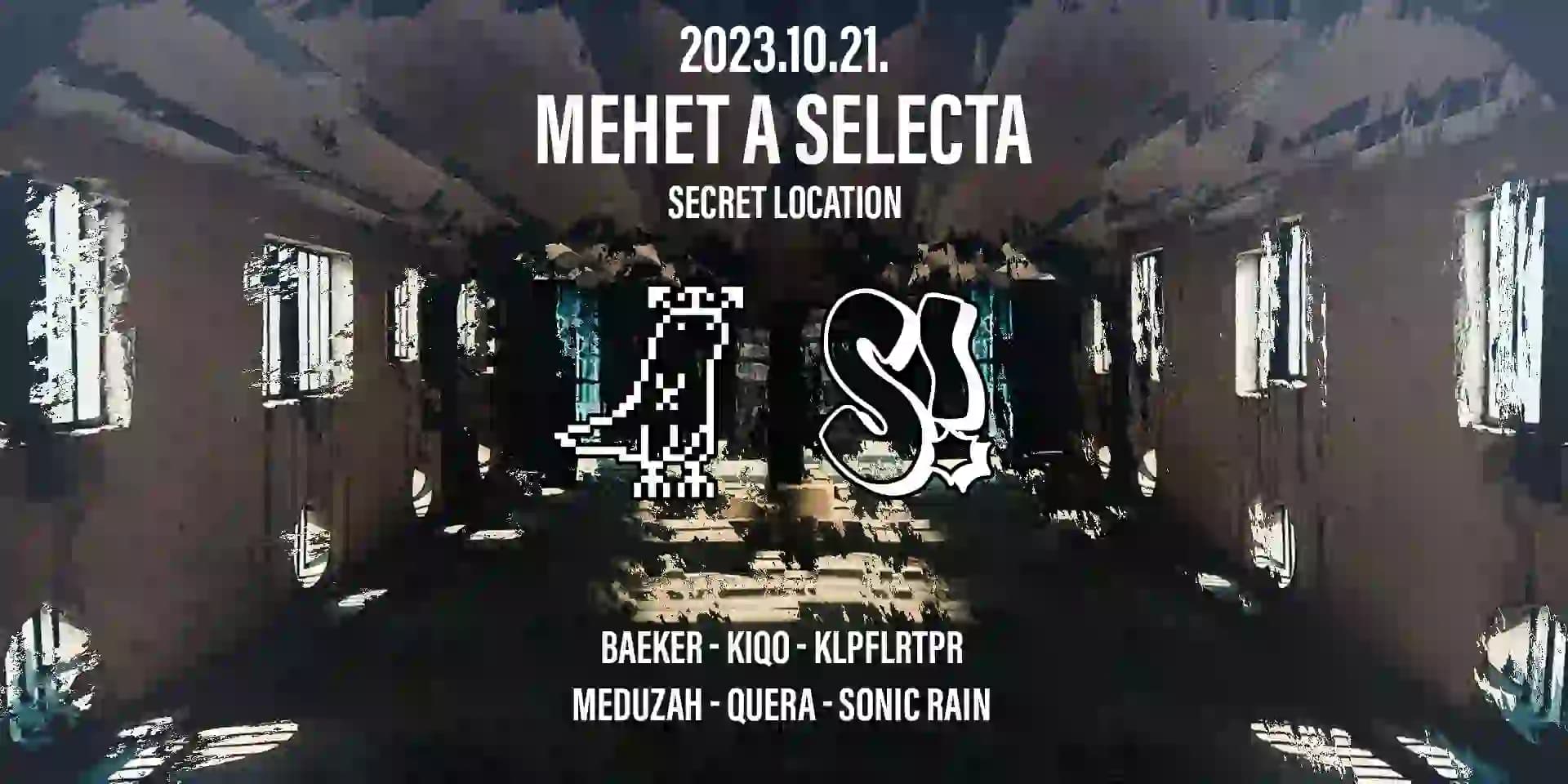 Esemény képe: Selecta x Mehet vol.2