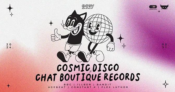 Esemény képe: Cosmic Disco ✧ Chat Boutique Records • Easy Art Space